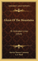 Glenn Of The Mountains