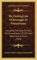 Existing Law Of Boroughs In Pennsylvania