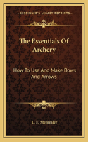 Essentials Of Archery