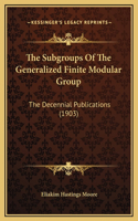 The Subgroups Of The Generalized Finite Modular Group