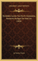 Herstelden Luyster Van Den H. Gummarus, Bescherm-Heyligen Der Stad Lier (1824)
