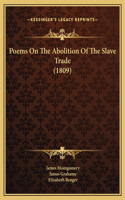 Poems On The Abolition Of The Slave Trade (1809)