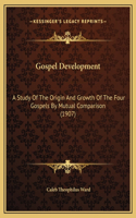 Gospel Development
