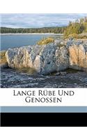 Lange Rube Und Genossen