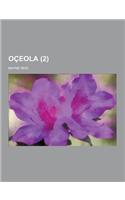 Oceola (2): (Italian)