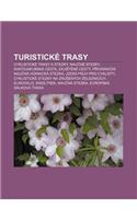 Turisticke Trasy