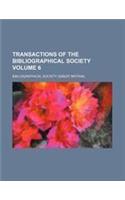 Transactions of the Bibliographical Society Volume 6