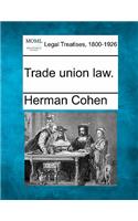 Trade Union Law.