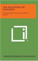 The Reception of Converts: Commentary with Historical Notes