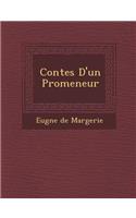 Contes D'Un Promeneur: (French)