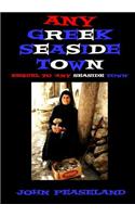 Any Greek Seaside Town