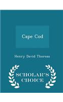 Cape Cod - Scholar's Choice Edition