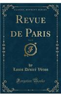 Revue de Paris, Vol. 39 (Classic Reprint)