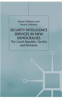 Security Intelligence Services in New Democracies