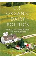 U.S. Organic Dairy Politics