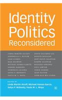 Identity Politics Reconsidered