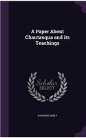 Paper About Chautauqua and its Teachings