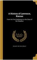 A History of Lawrence, Kansas