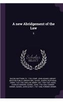 new Abridgement of the Law