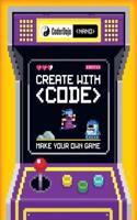 CoderDojo Nano: Make Your Own Game: Create with Code(CoderDojo Nano)