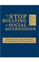 How to Stop Bullying and Social Aggression