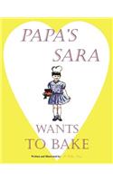 Papa's Sara Wants to Bake