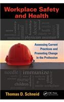 Workplace Safety and Health