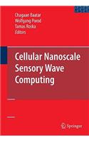 Cellular Nanoscale Sensory Wave Computing