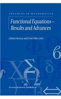 Functional Equations -- Results and Advances