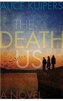 The Death Of Us
