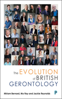 Evolution of British Gerontology
