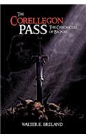 Corellegon Pass: The Chronicles of Bronxe