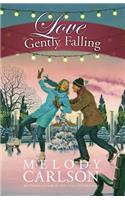 Love Gently Falling