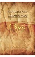 Reflections of a Common Man: A Poetry Collection: A Poetry Collection