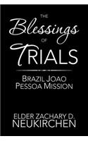 The Blessings of Trials: Brazil Joao Pessoa Mission: Brazil Joao Pessoa Mission