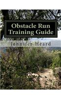 Obstacle Run Training Guide: 10 Week Program(English)