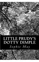Little Prudy's Dotty Dimple: (English)