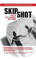Skip Shot: (English)
