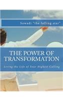 The Power of Transformation