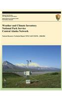 Weather and Climate Inventory National Park Service Central Alaska Network
