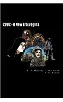 2082 - The New Age Era Begun