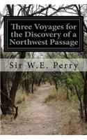 Three Voyages for the Discovery of a Northwest Passage