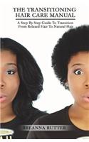 Transitioning Hair Care Manual