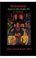 Untwined, A Memoir: Joan in the Snake Pit(English)