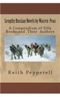 Lengthy Russian Novels by Warren Peas: A Compendium of Silly Books and Authors(English)