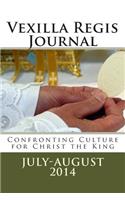 Vexilla Regis Journal: Confronting Culture for Christ the King