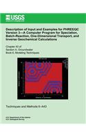 Description of Input and Examples for PHREEQC Version 3?A Computer Program for Speciation, Batch-Reaction, One-Dimensional Transport, and Inverse Geochemical Calculations