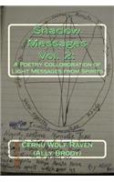 Shadow Messages Vol. 2
