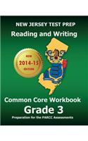 New Jersey Test Prep Reading and Writing Common Core Workbook Grade 3: Preparation for the Parcc Assessments