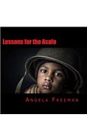 Lessons for the Asafo